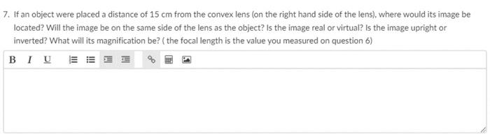 7 If An Object Were Placed A Distance Of 15 Cm From The Convex Lens On The Right Hand Side Of The Lens Where Would I 1