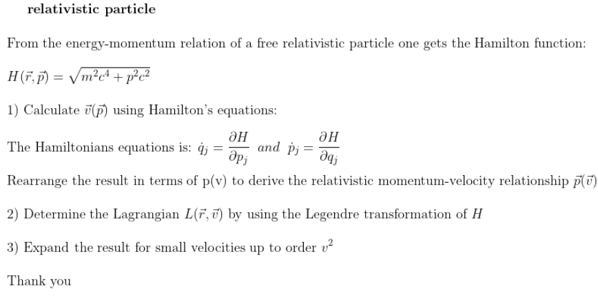 Relativistic Particle From The Energy Momentum Relation Of A Free Relativistic Particle One Gets The Hamilton Function 1