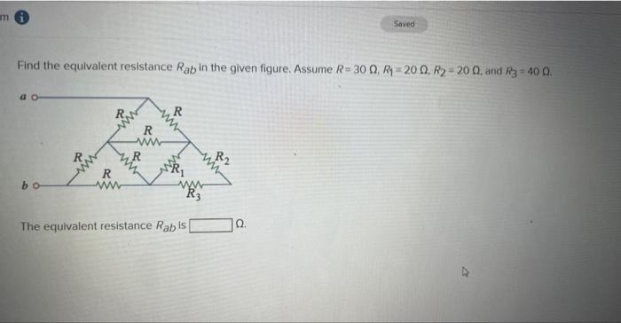 Mi Find The Equivalent Resistance Rab In The Given Figure Assume R 30 Q R 20 0 R 200 And R3 40 0 Ao Bo R R R R T 1