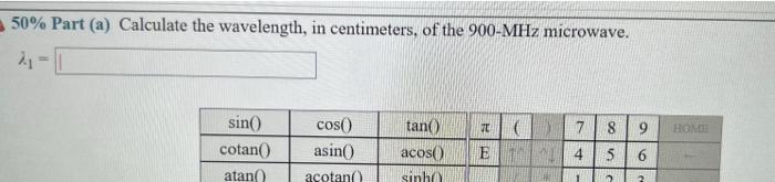 17 Problem 2 Two Microwave Frequencies Are Authorized For Use In Microwave Ovens 900 And 2560 Mhz 50 Part A Ca 2