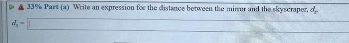 25 Problem 2 A Student Notices That The Image Produced From A Large Concave Mirror Of A Distant Skyscraper H 67 M 2
