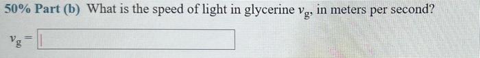 25 Problem 3 Consider The Speed Of Light In Different Materials Medium N Gasses At 0 C 1 Atm Air Carbon Dioxide H 4