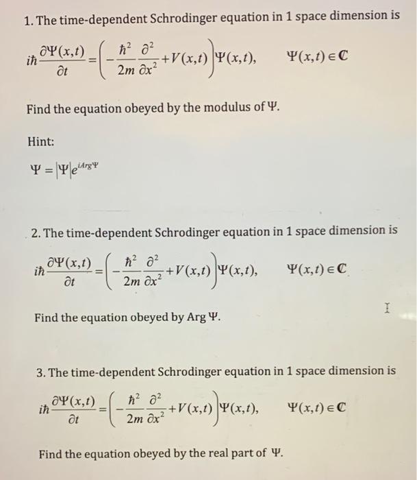 1 The Time Dependent Schrodinger Equation In 1 Space Dimension Is 2 2 V X T Y X T H 0 2m Ih Y X T At F 1