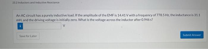 23 2 Inductors And Inductive Reactance An Ac Circuit Has A Purely Inductive Load If The Amplitude Of The Emf Is 14 41 V 1