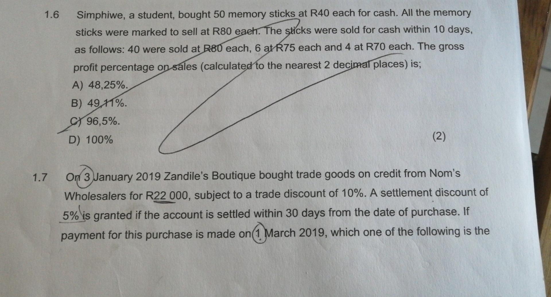 1 6 Simphiwe A Student Bought 50 Memory Sticks At R40 Each For Cash All The Memory Sticks Were Marked To Sell At R80 1