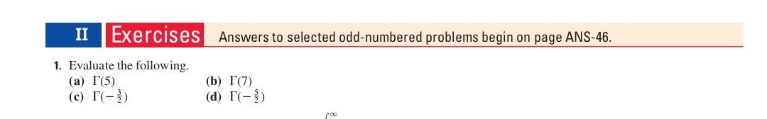 Exercises Answers To Selected Odd Numbered Problems Begin On Page Ans 46 Ii 1 Evaluate The Following A 5 C T 1