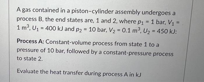 A Closed Rigid Container Of Volume 0 5m Is Placed On A Hot Plate Initially The Container Holds A Two Phase Mixture O 2