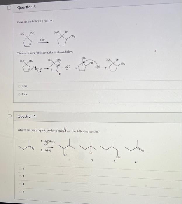 Question 3 Consider The Following Reaction H C True False Ch R C Ch Se Question 4 Hbr The Mechanism For This Reactio 1