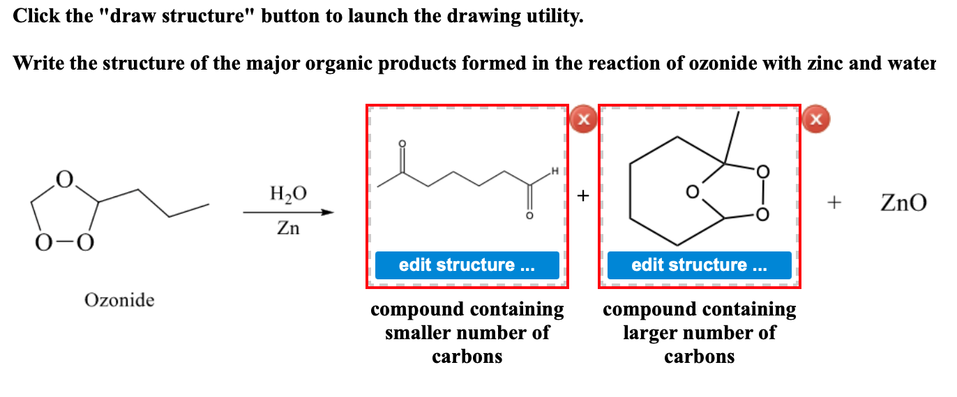 Click The Draw Structure Button To Launch The Drawing Utility Write The Structure Of The Major Organic Products Forme 1