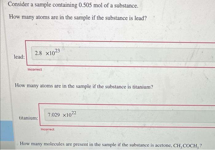 Consider A Sample Containing 0 505 Mol Of A Substance How Many Atoms Are In The Sample If The Substance Is Lead Lead 2