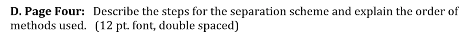 Given The Following Mixture Devise A Separation Scheme That Will Physically Separate Each Component Sand Toluene Ethy 2