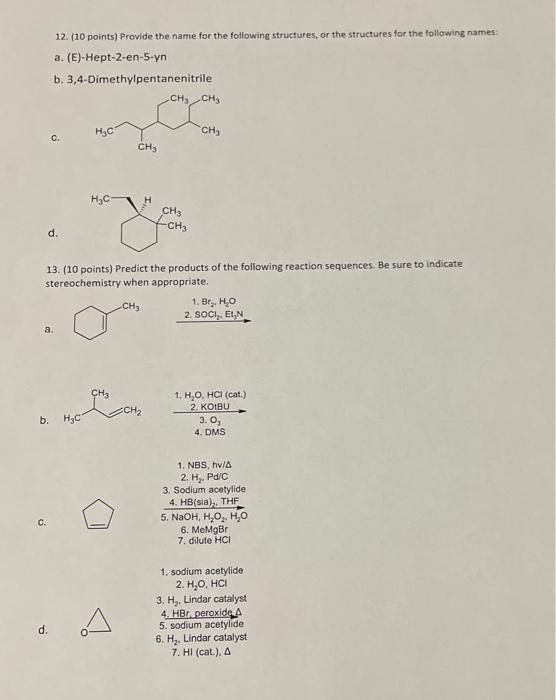 12 10 Points Provide The Name For The Following Structures Or The Structures For The Following Names A E Hept 2 1