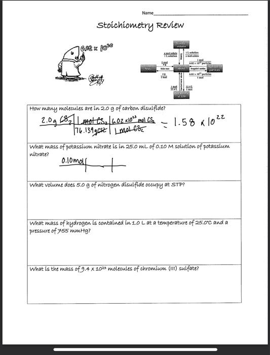 Name Stoichiometry Review 16 02 X 10 W How Many Molecules Are In 2 0 G Of Carbon Disulfide 2 0g Tes 6 02 X 10 3 Mol C 1