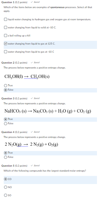 Question 1 0 2 Points Saved Which Of The Items Below Are Examples Of Spontaneous Processes Select All That Apply Oli 1