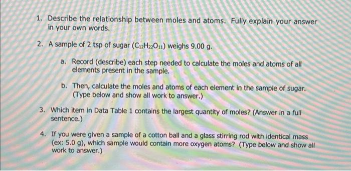 1 Describe The Relationship Between Moles And Atoms Fully Explain Your Answer In Your Own Words 2 A Sample Of 2 Tsp 1