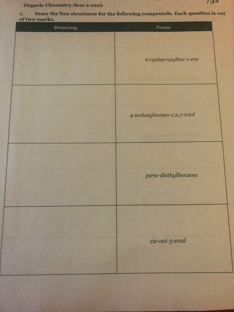 Organic Chemistry Sem 2 2022 1 Draw The Line Structures For The Following Compounds Each Question Is Out Of Two Marks 1