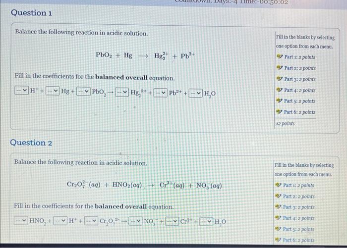 Question 1 Balance The Following Reaction In Acidic Solution Pbo Hg Hg Pb Fill In The Coefficients For The Bal 1