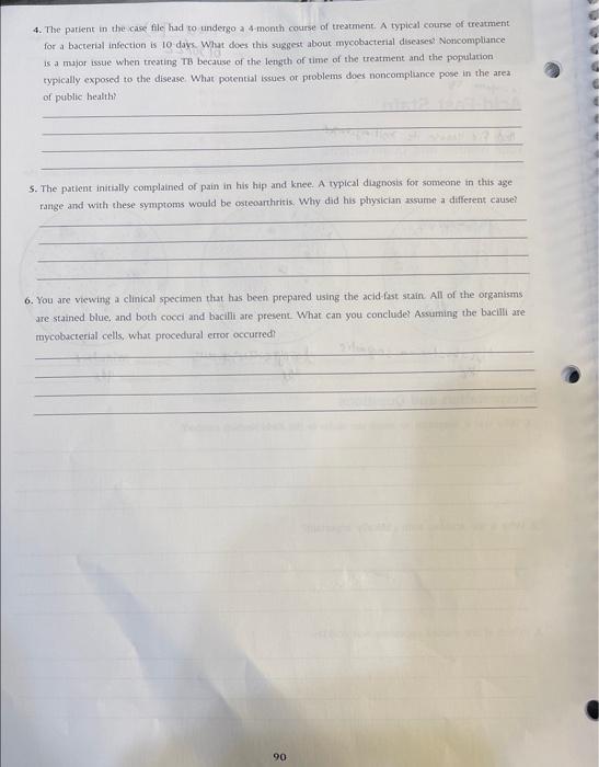 Interpretation And Questions 1 Why Was It Important To Steam The Slides In The Ziehl Neelsen Method 2 Why Is The Acid 2