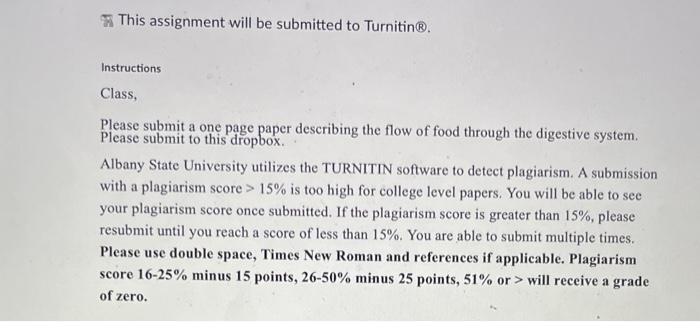 This Assignment Will Be Submitted To Turnitin Instructions Class Please Submit A One Page Paper Describing The Flow O 1