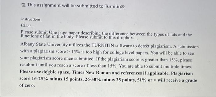 This Assignment Will Be Submitted To Turnitin Instructions Class Please Submit One Page Paper Describing The Differen 1