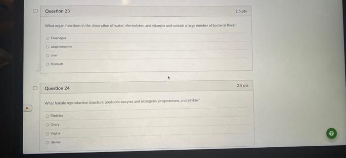 1 Question 21 Which Of The Following Has The Most Cartilage Oureter O Stomach O Finger D Question 22 O Trachea F1 Whi 2