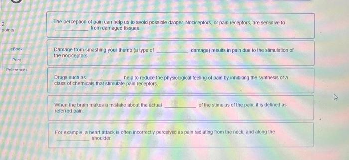 2 Points Ebook Print Place The Correct Word S In Each Sentence To Assess Your Understanding Of The Anatomy And Function 2