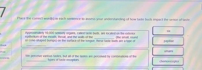 Book Print Erences Place The Correct Word S In Each Sentence To Assess Your Understanding Of How Taste Buds Impact The 1