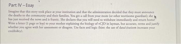 Part Iv Essay Imagine That This Story Took Place At Your Institution And That The Administration Decided That They Mus 1