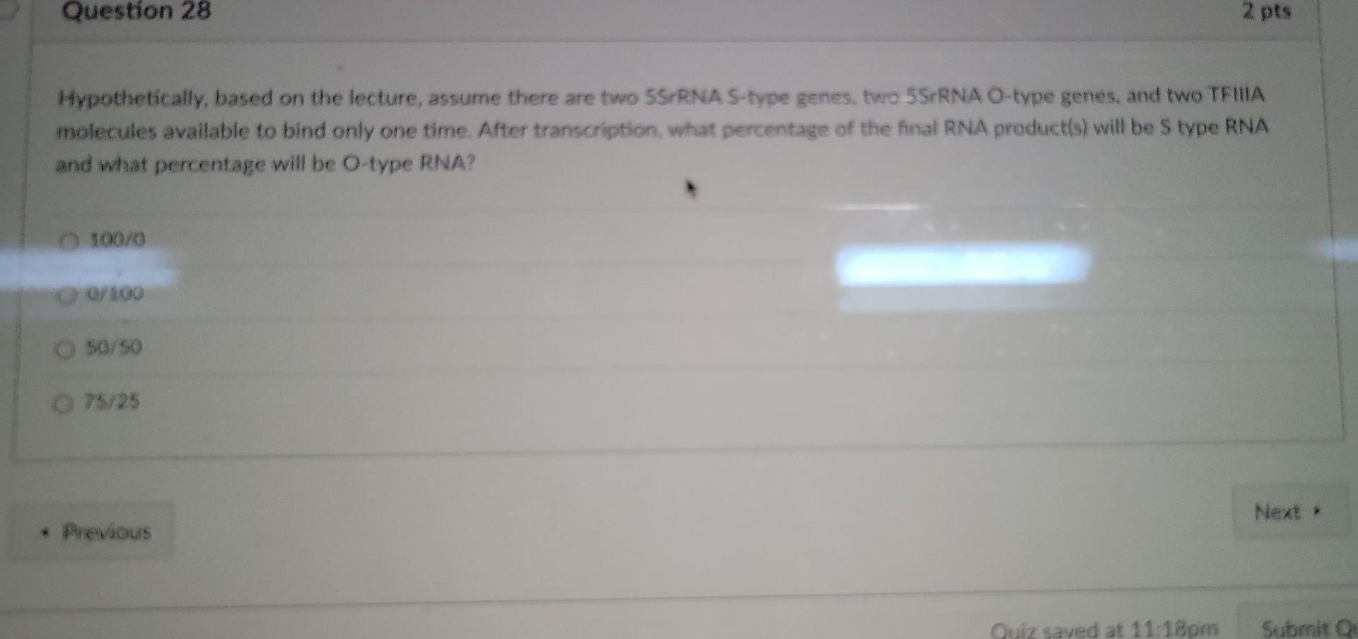 Question 28 Hypothetically Based On The Lecture Assume There Are Two 55rrna S Type Genes Two 55rrna O Type Genes And 1