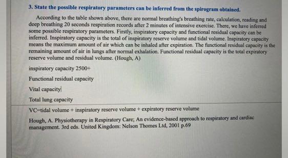 3 State The Possible Respiratory Parameters Can Be Inferred From The Spirogram Obtained According To The Table Shown A 1