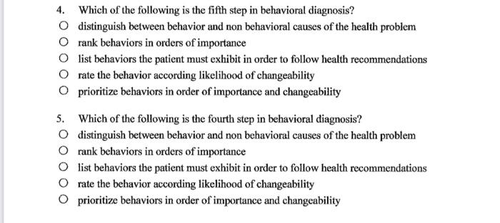 4 Which Of The Following Is The Fifth Step In Behavioral Diagnosis O Distinguish Between Behavior And Non Behavioral C 1