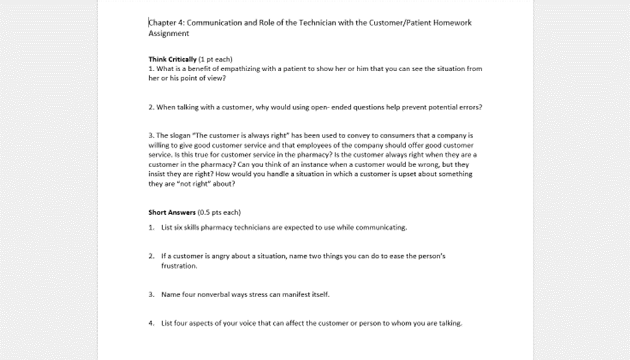 Chapter 4 Communication And Role Of The Technician With The Customer Patient Homework Assignment Think Critically 1 Pt 1