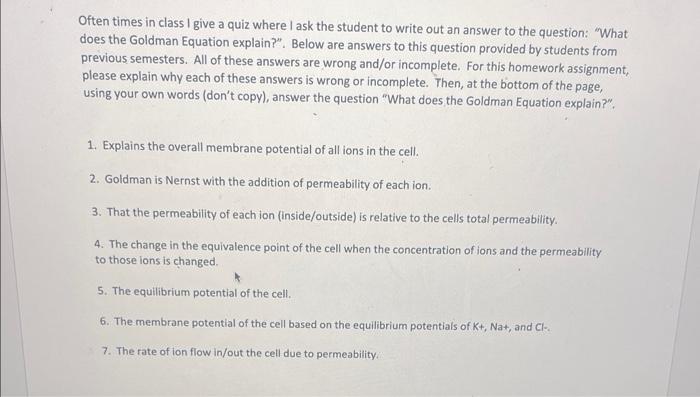Often Times In Class I Give A Quiz Where I Ask The Student To Write Out An Answer To The Question What Does The Goldma 1