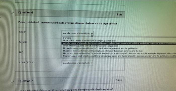 D Question 6 Please Match The G L Hormone With The Site Of Release Stimulant Of Release And The Organ Affected Gastro 1
