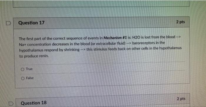 Question 17 The First Part Of The Correct Sequence Of Events In Mechanism 1 Is H2o Is Lost From The Blood Na Conc 1
