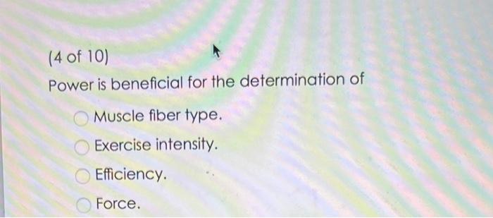4 Of 10 Power Is Beneficial For The Determination Of Muscle Fiber Type Exercise Intensity Efficiency Force 1