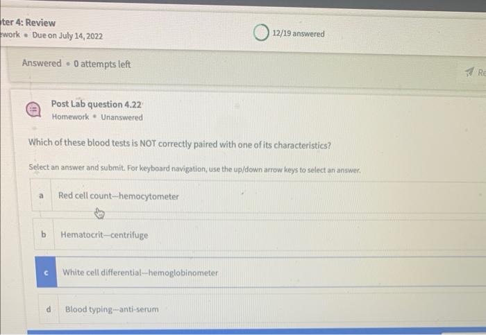 Ter 4 Review Work Due On July 14 2022 Answered 0 Attempts Left Post Lab Question 4 22 Homework Unanswered Which Of The 1