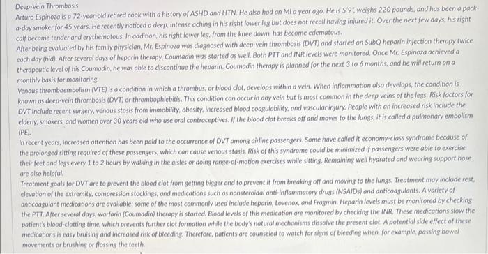 Deep Vein Thrombosis Arturo Espinoza Is A 72 Year Old Retired Cook With A History Of Ashd And Htn He Also Had An Ml A Y 1