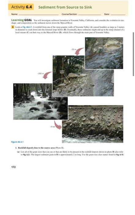 Activity 6 4 Sediment From Source To Sink Name Course Section Learning Goal You Will Investigate Sediment Formation In Y 1