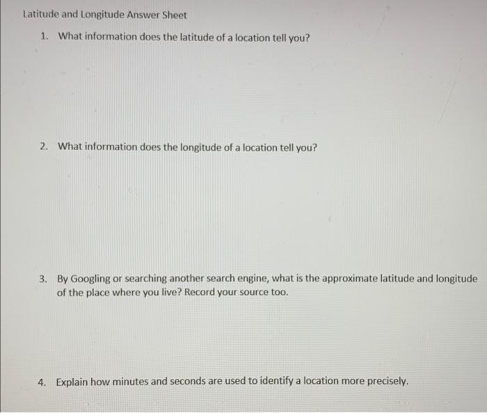 Latitude And Longitude Answer Sheet 1 What Information Does The Latitude Of A Location Tell You 2 What Information Do 1