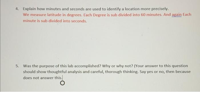 4 Explain How Minutes And Seconds Are Used To Identify A Location More Precisely We Measure Latitude In Degrees Each 1