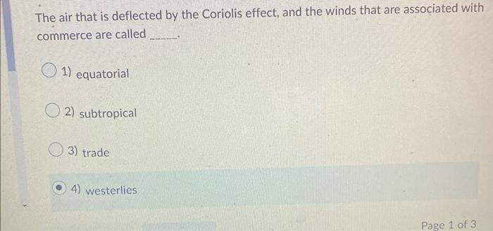 The Air That Is Deflected By The Coriolis Effect And The Winds That Are Associated With Commerce Are Called 1 Equatori 1