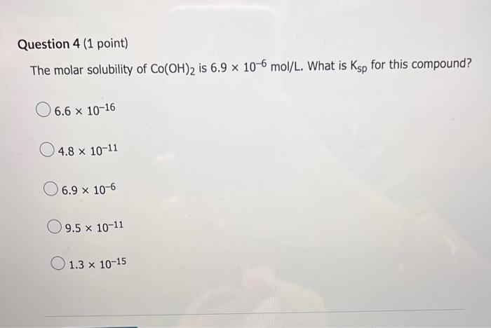 Question 1 1 Point Feco3 Would Be Most Soluble In Which Of The Following Solutions The Ksp Of Feco3 Is 2 1x10 11 Pur 4