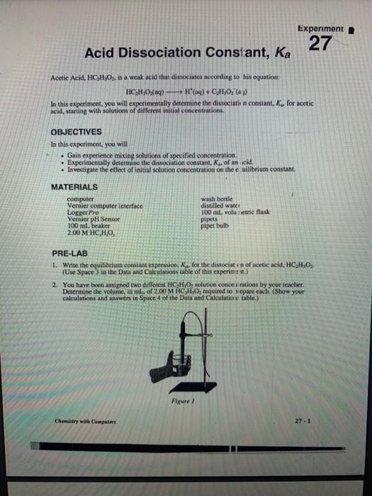 Acid Dissociation Constant Ka Acetic Acid Hc H O Is A Weak Acid That Dissociates According To His Equation Hcho Aq 1