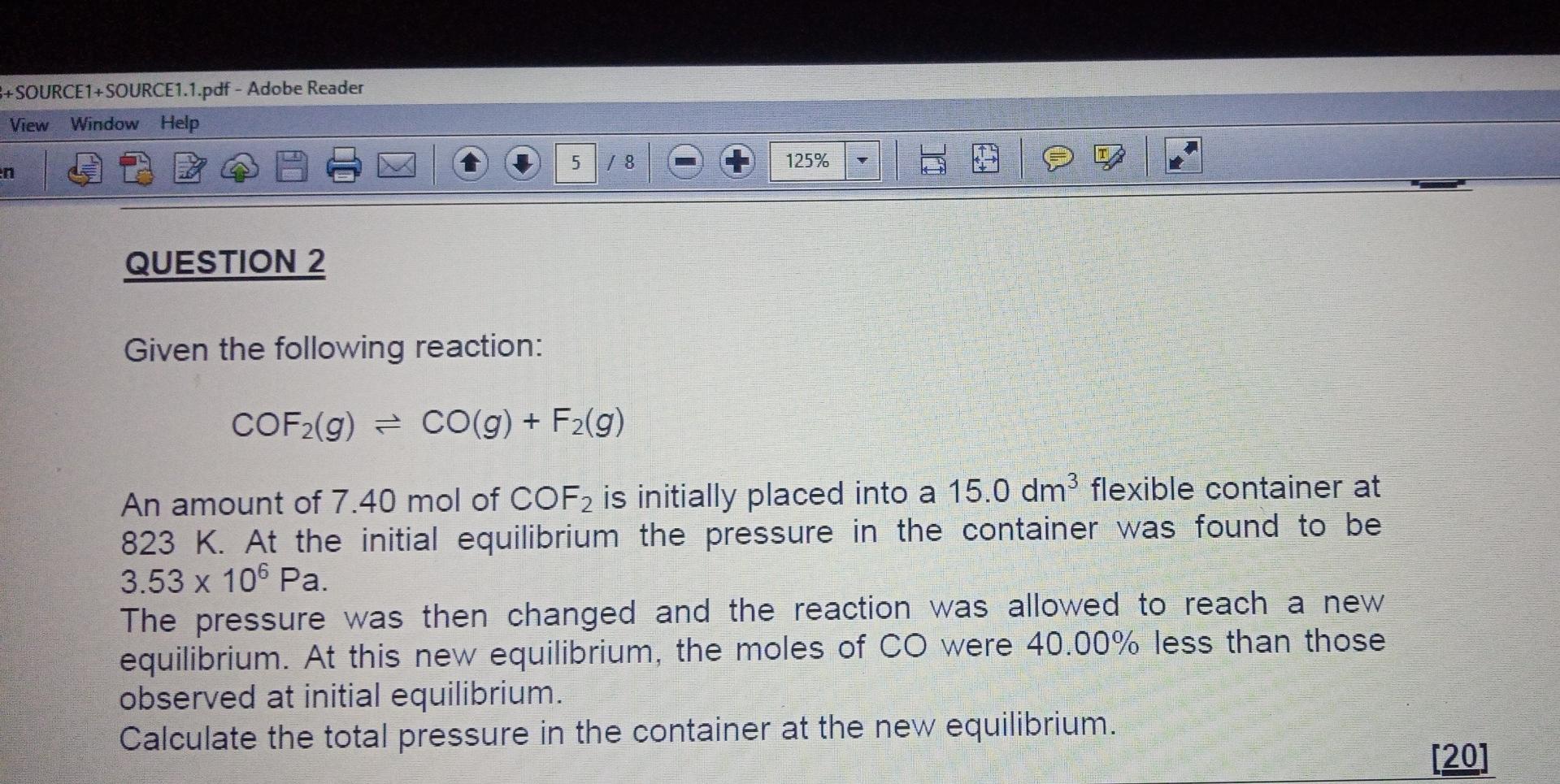 Source1 Source1 1 Pdf Adobe Reader View Window Help Question 2 Given The Following Reaction 5 8 125 71 Cof2 G Co 1