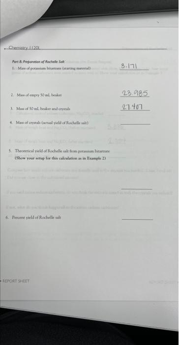 Chemistry 11201 Part Preparation Of Rochelle Soft 1 Main Of Potasium Bitartrate Starting Marrial 2 Mas Of Empry 50 1
