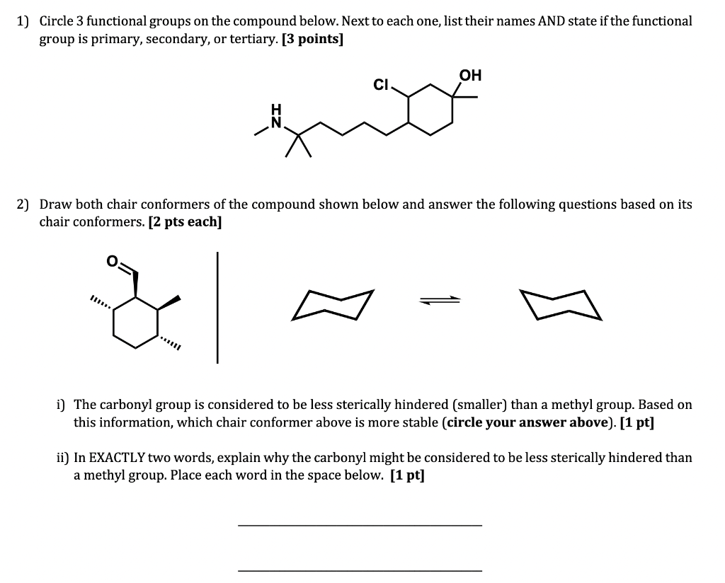 1 Circle 3 Functional Groups On The Compound Below Next To Each One List Their Names And State If The Functional Grou 1