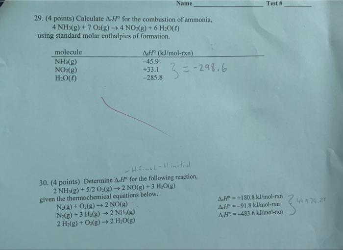 29 4 Points Calculate A H For The Combustion Of Ammonia 4 Nh3 G 7 O2 G 4 No2 G 6 H O L Using Standard Mol 1