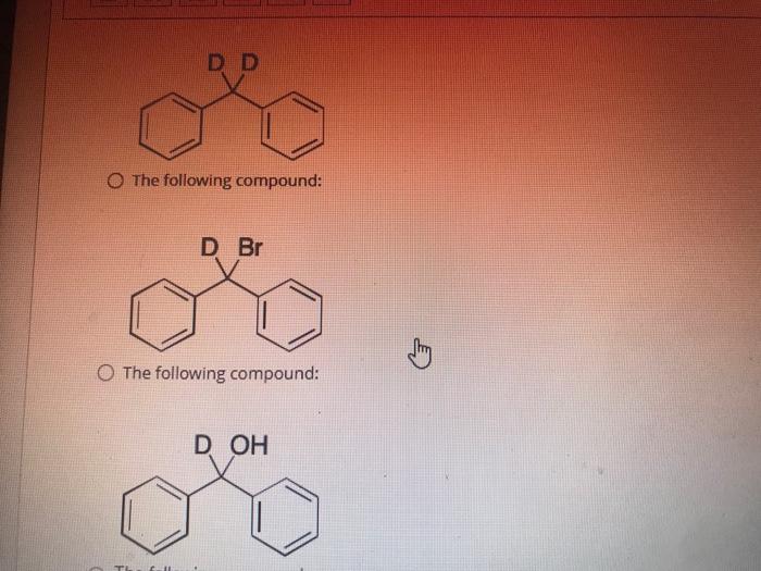 Question 7 What Reagent S Can Be Used For The Following Transformation O Both Of The Following Conditions Nabh4 Ch3o 4