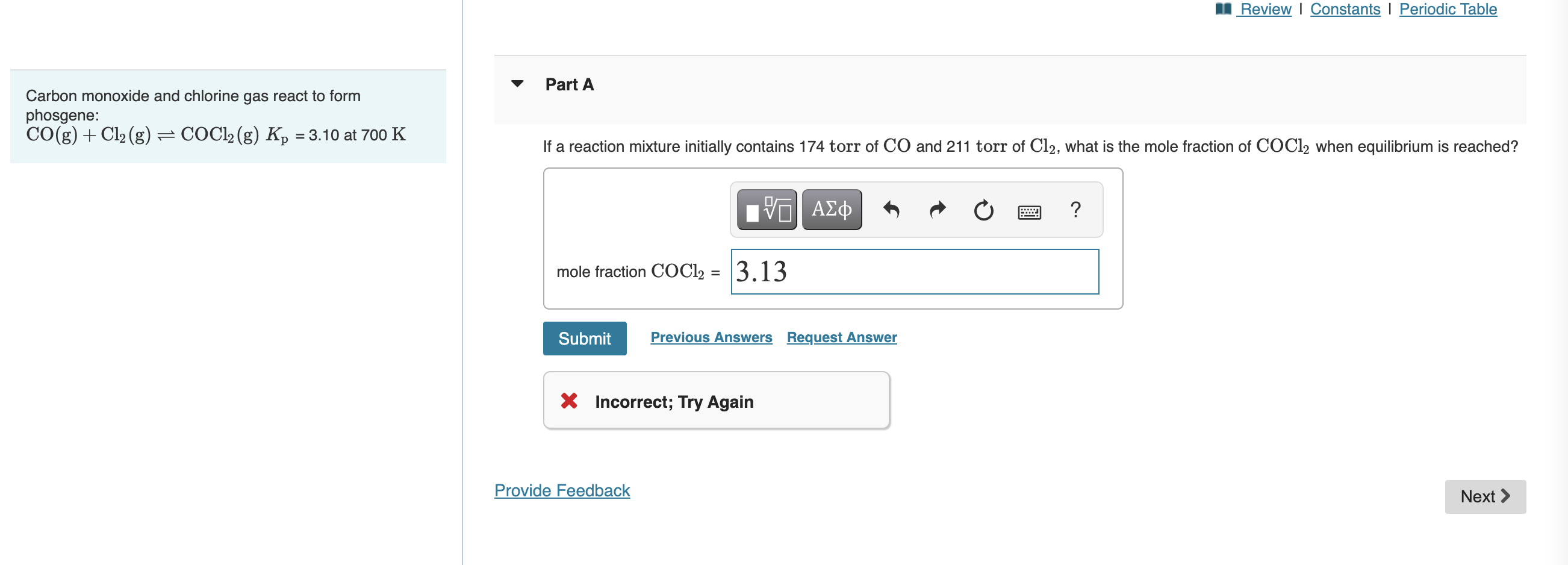 Carbon Monoxide And Chlorine Gas React To Form Phosgene Co G Cl G Coc12 G Kp 3 10 At 700 K Part A If A Rea 1